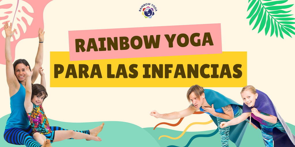 Rainbow Yoga para las infancias