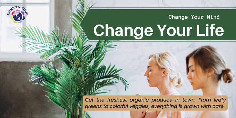 Change Your Mind, Change Your Life